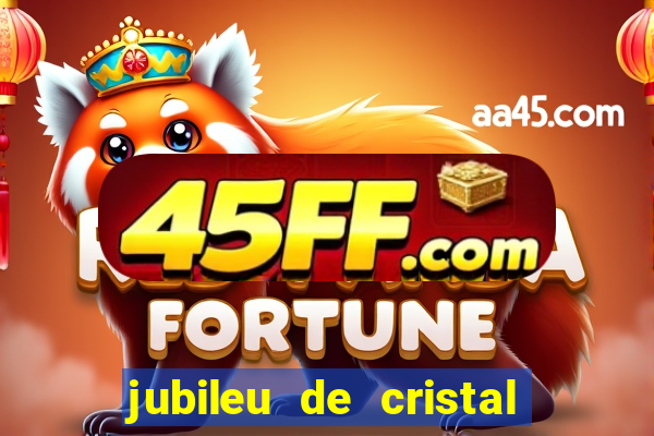 jubileu de cristal processional de escrito